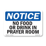 No Food Or Drink In Prayer Room
