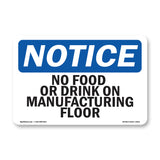 No Food Or Drinks On Manufacturing Floor