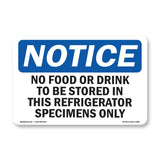 No Food Or Drinks To Be Stored In This Refrigerator