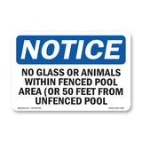 No Glass Or Animals Within Fenced Pool Area