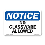 No Glassware Allowed