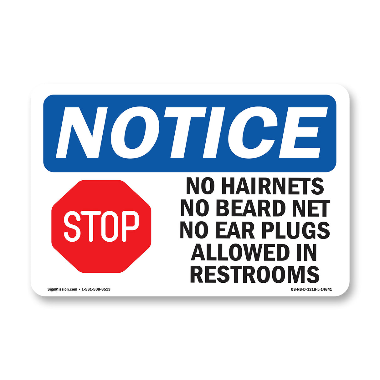 No Hairnets No Beard Nets No