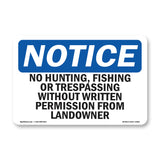 No Hunting, Fishing Or Trespassing