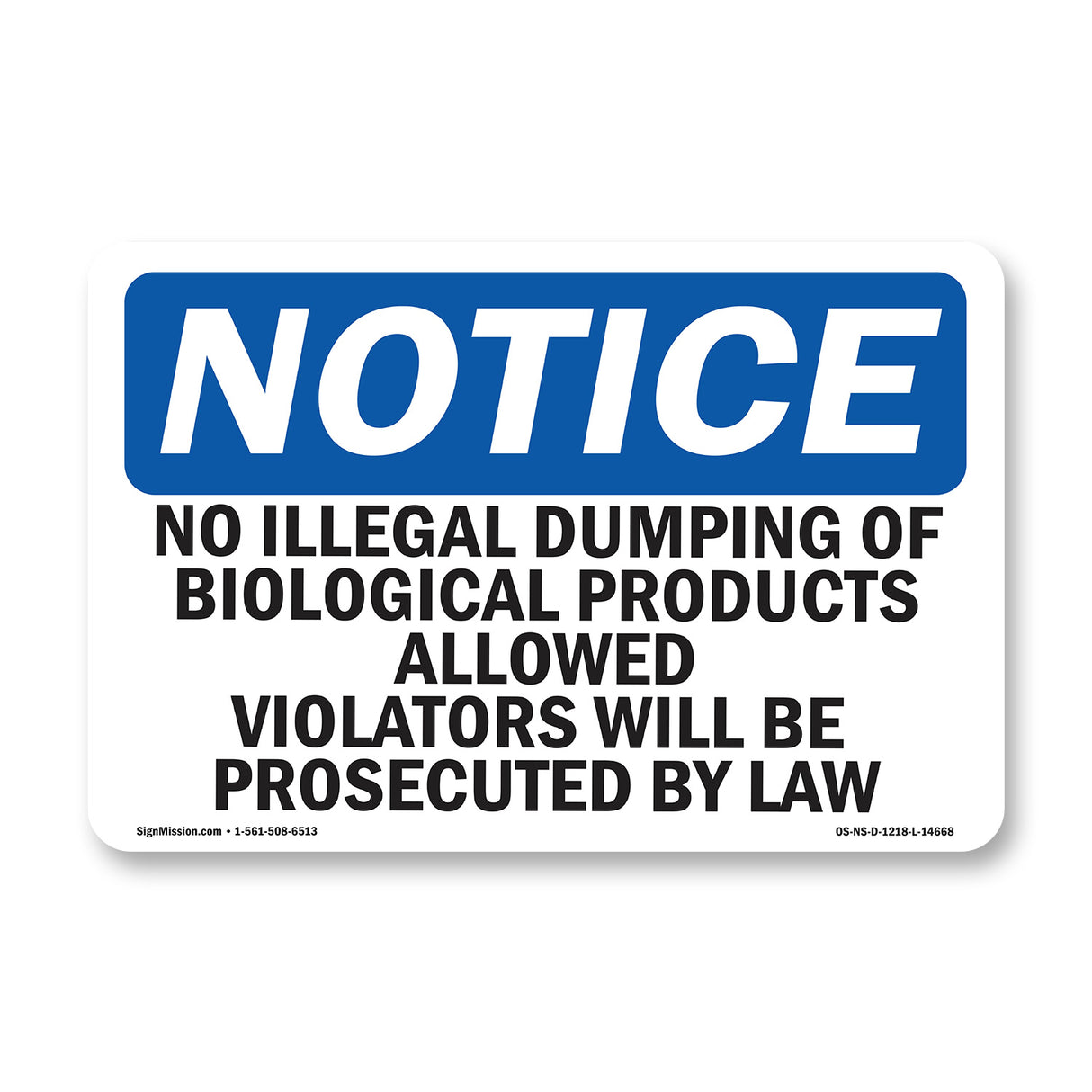 No Illegal Dumping Of Biological Products