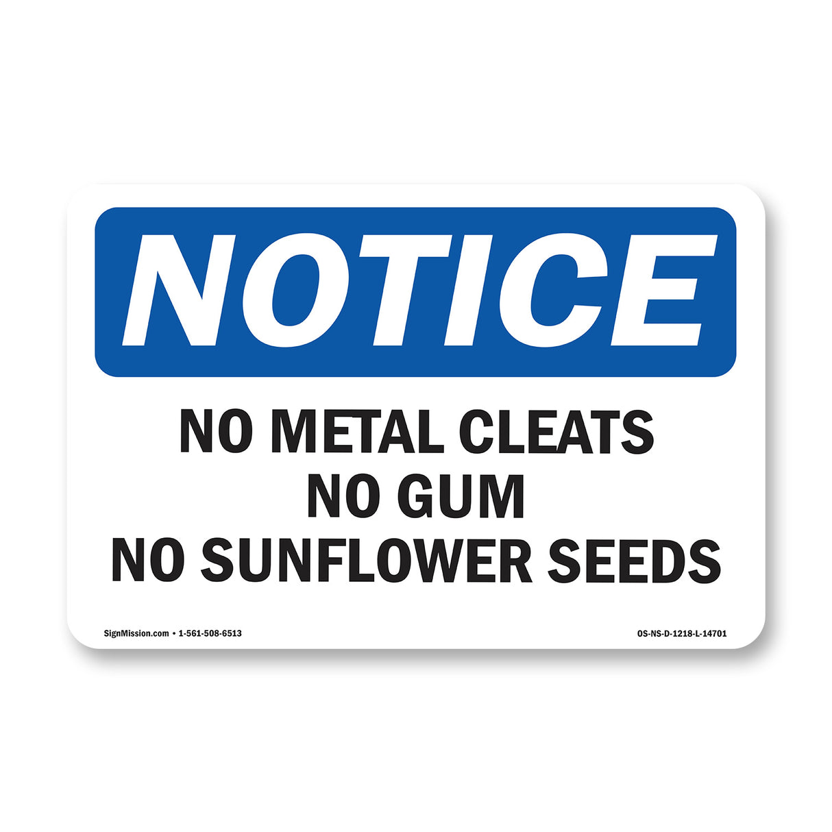 No Metal Cleats No Gum No Sunflower Seeds