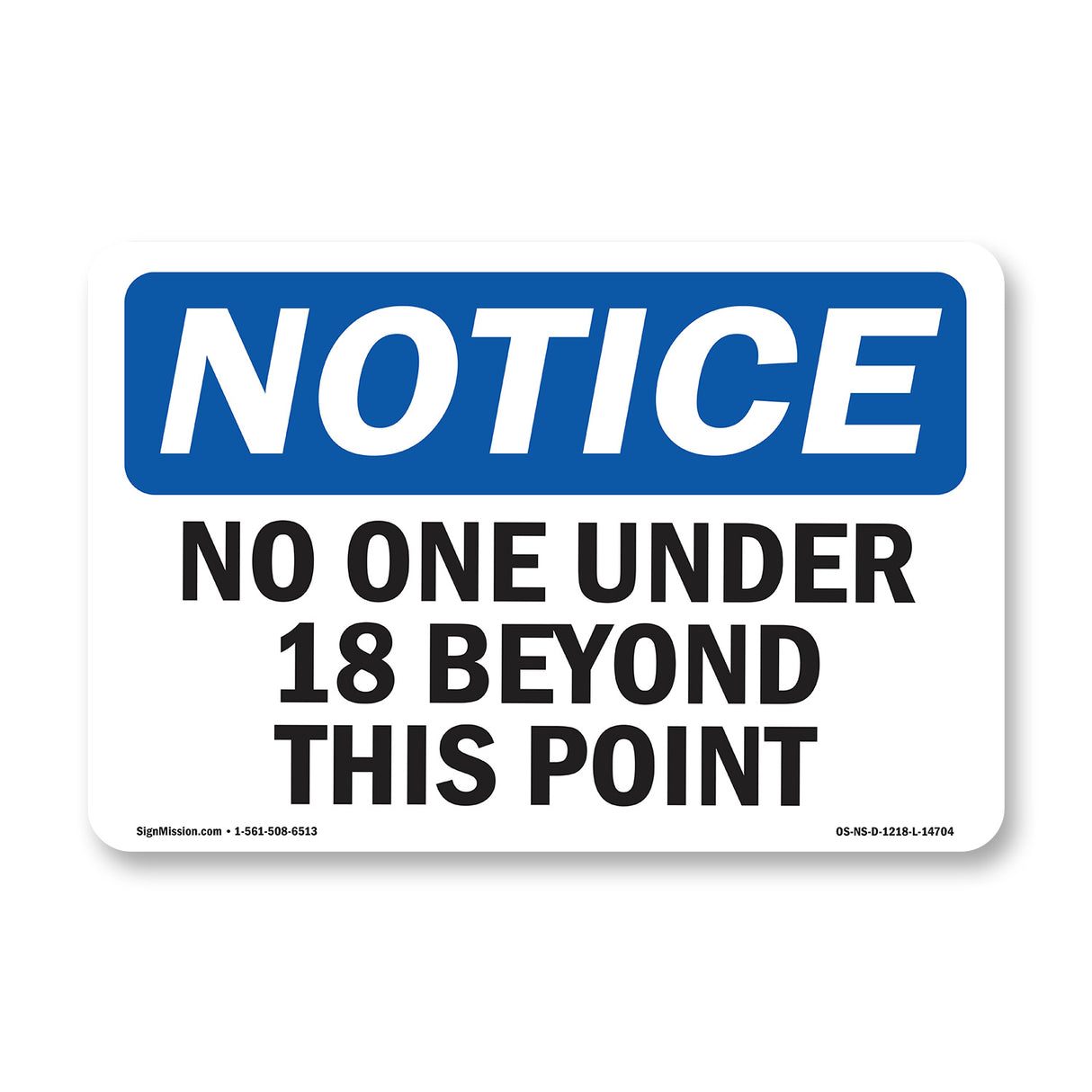 No One Under 18 Beyond This Point