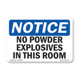 No Powder Explosives In This Room Sign