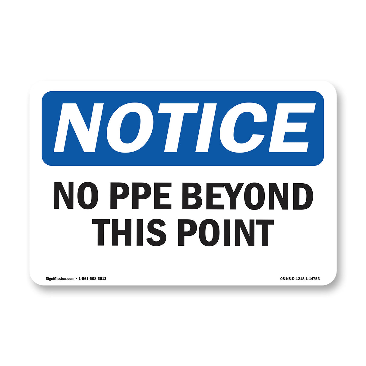 No PPE Beyond This Point
