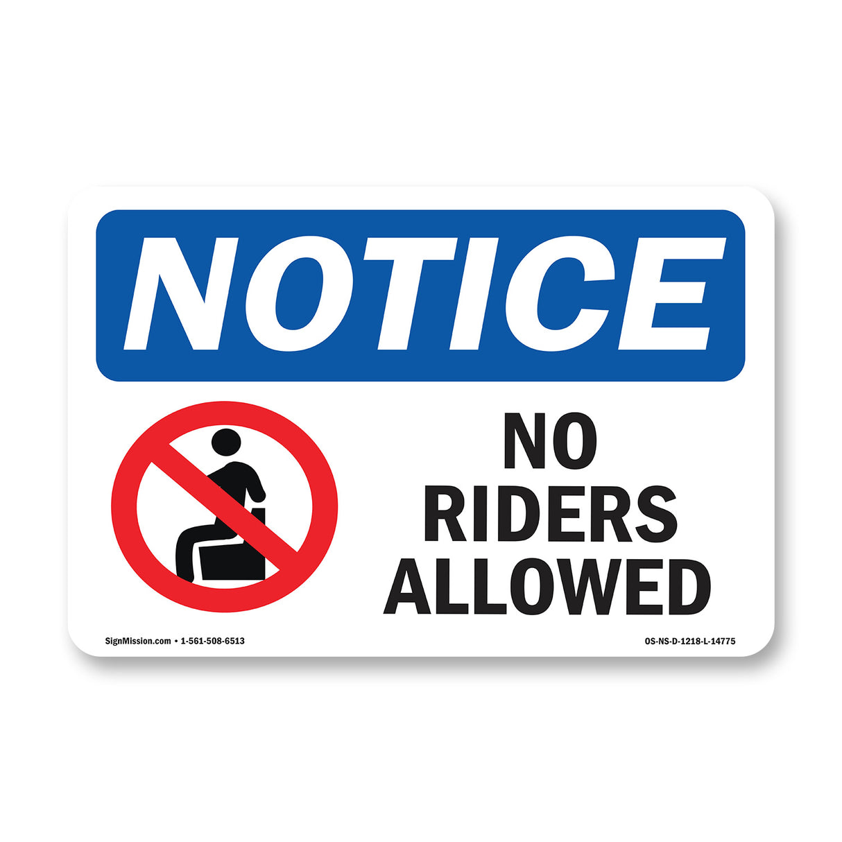 No Riders Allowed