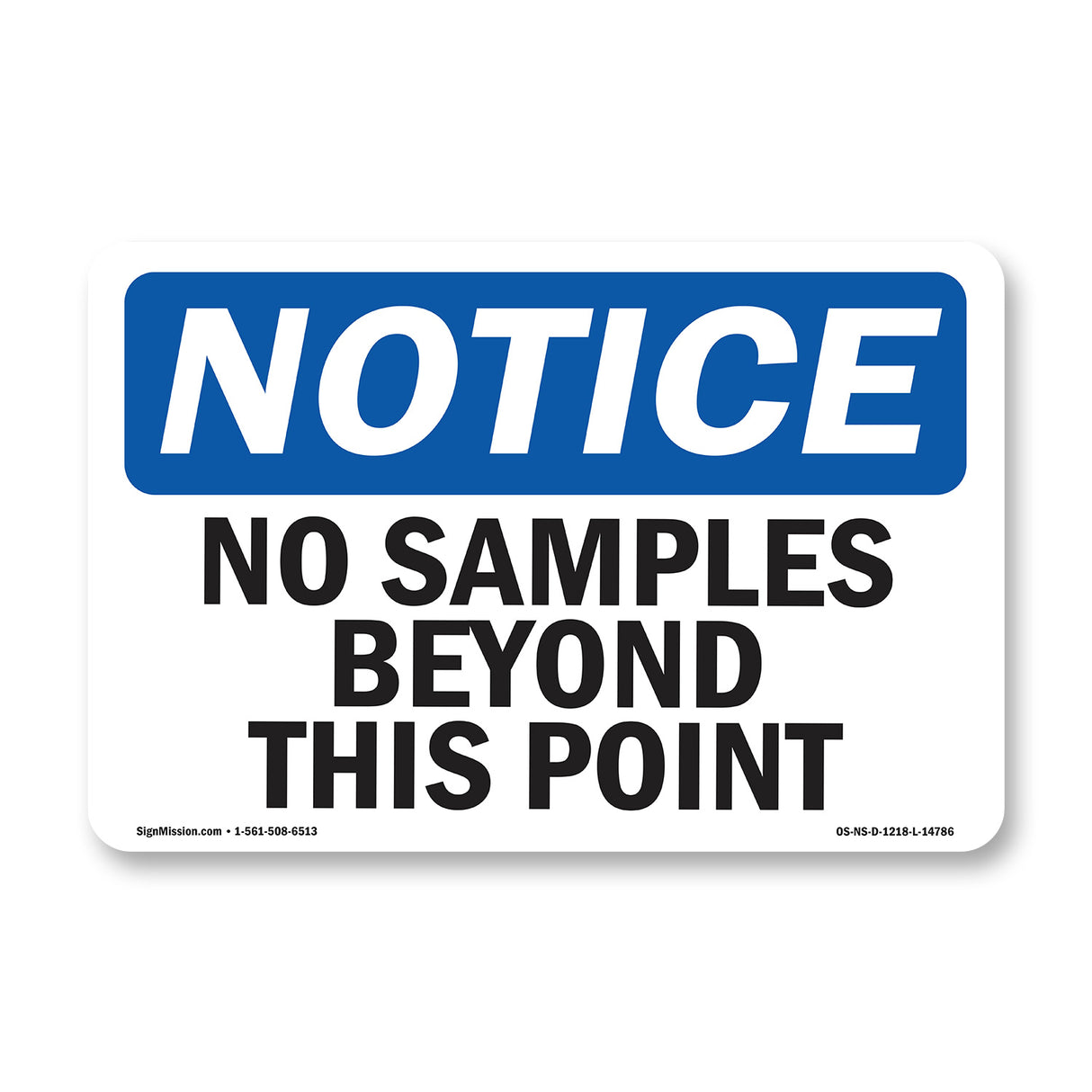 No Samples Beyond This Point