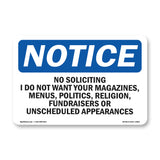 No Soliciting I Do Not Want Your Magazines,