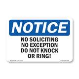 No Soliciting No Exceptions Do Not Knock Or Ring!