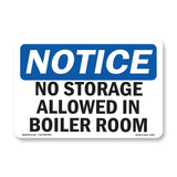 No Storage Allowed In Boiler Room