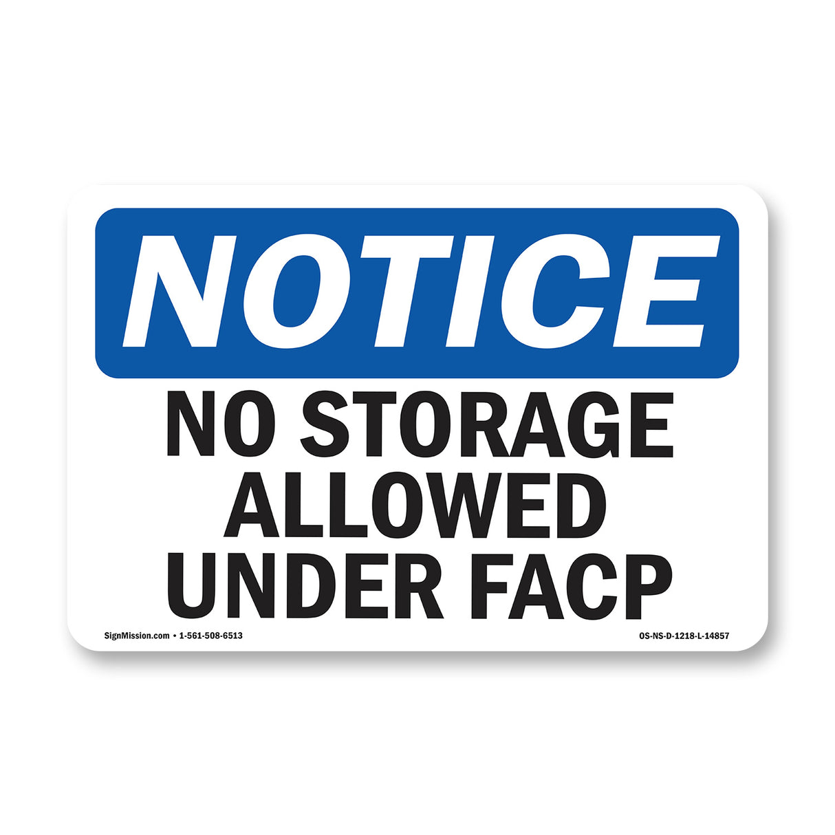 No Storage Allowed Under Facp