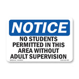 No Students Permitted In This Area Without