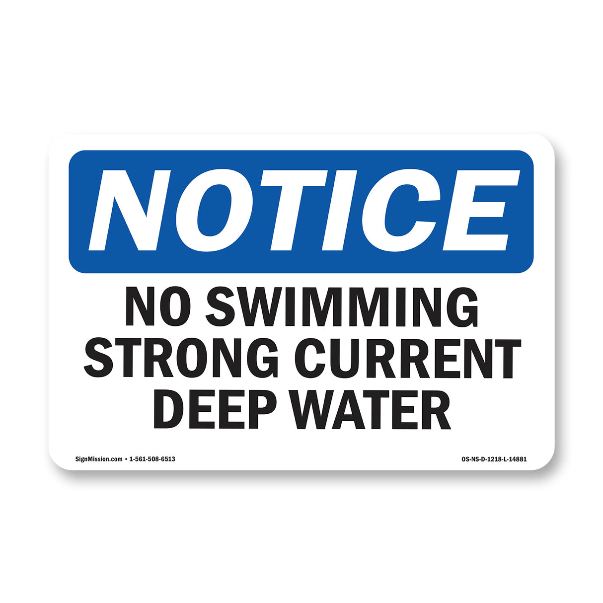 No Swimming Strong Current Deep Water