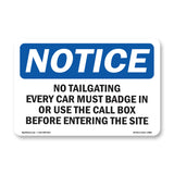 No Tailgating Every Car Must Badge In Or