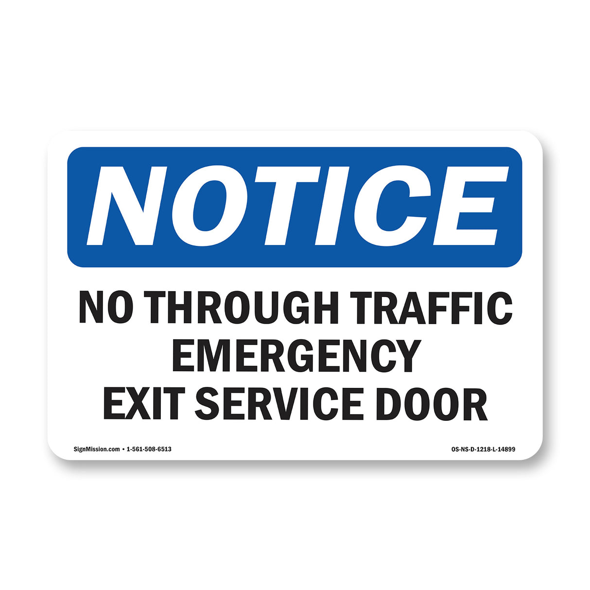 No Through Traffic Emergency Exit Service Door