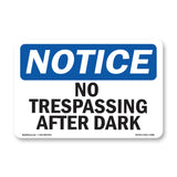 No Trespassing After Dark