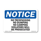 No Trespassing No Dumping No Camping