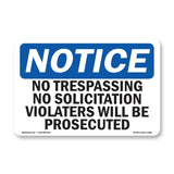 No Trespassing No Solicitation