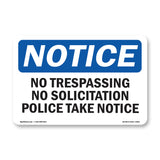 No Trespassing No Soliciting Police