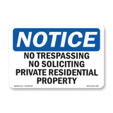 No Trespassing No Soliciting Private Residential