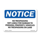 No Trespassing Not Liable For Damage To