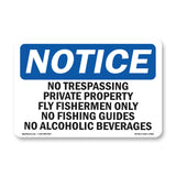 No Trespassing Private Property Fly Fishermen
