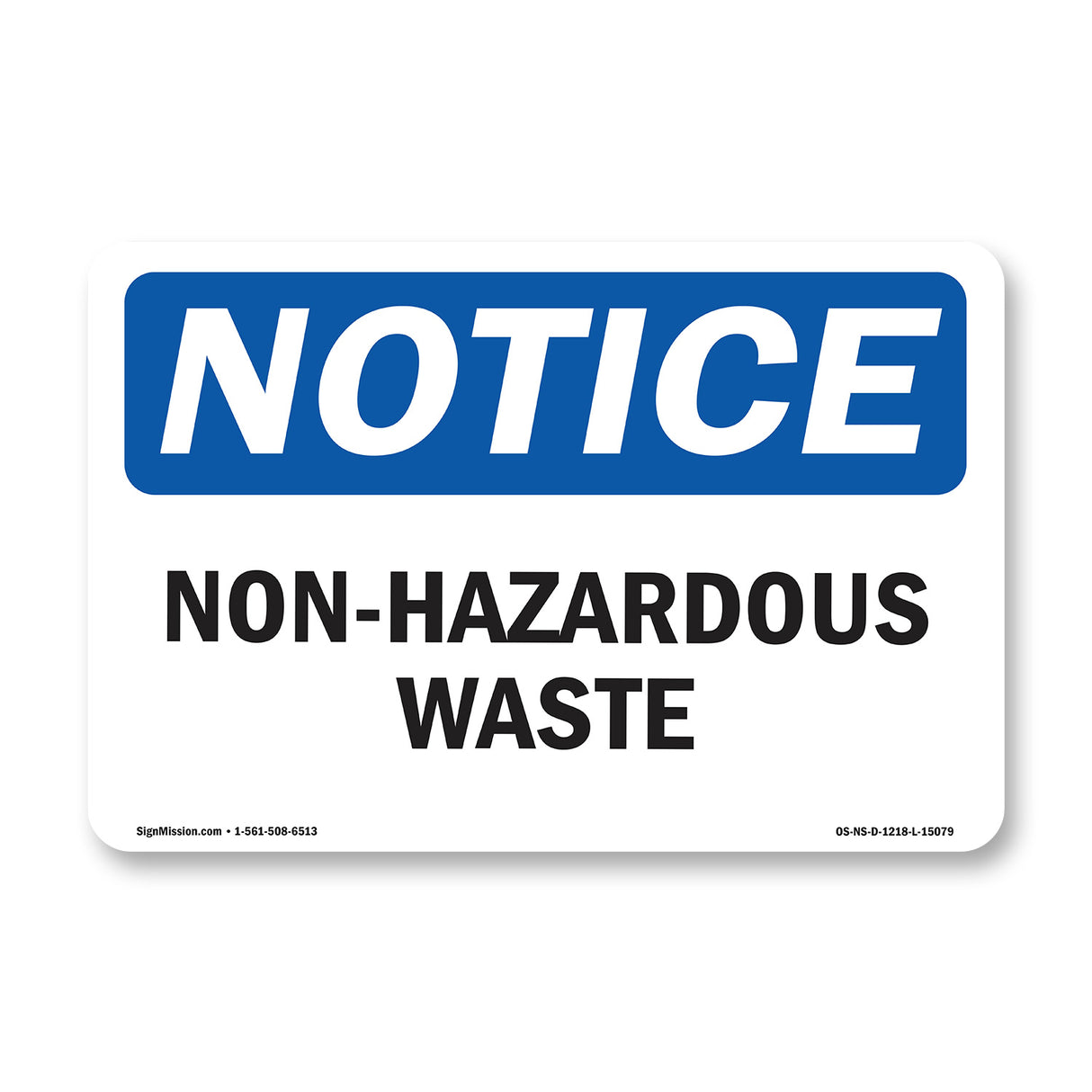 Non-Infectious Waste Sign