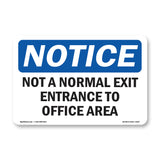 Not A Normal Exit Entrance To Warehouse