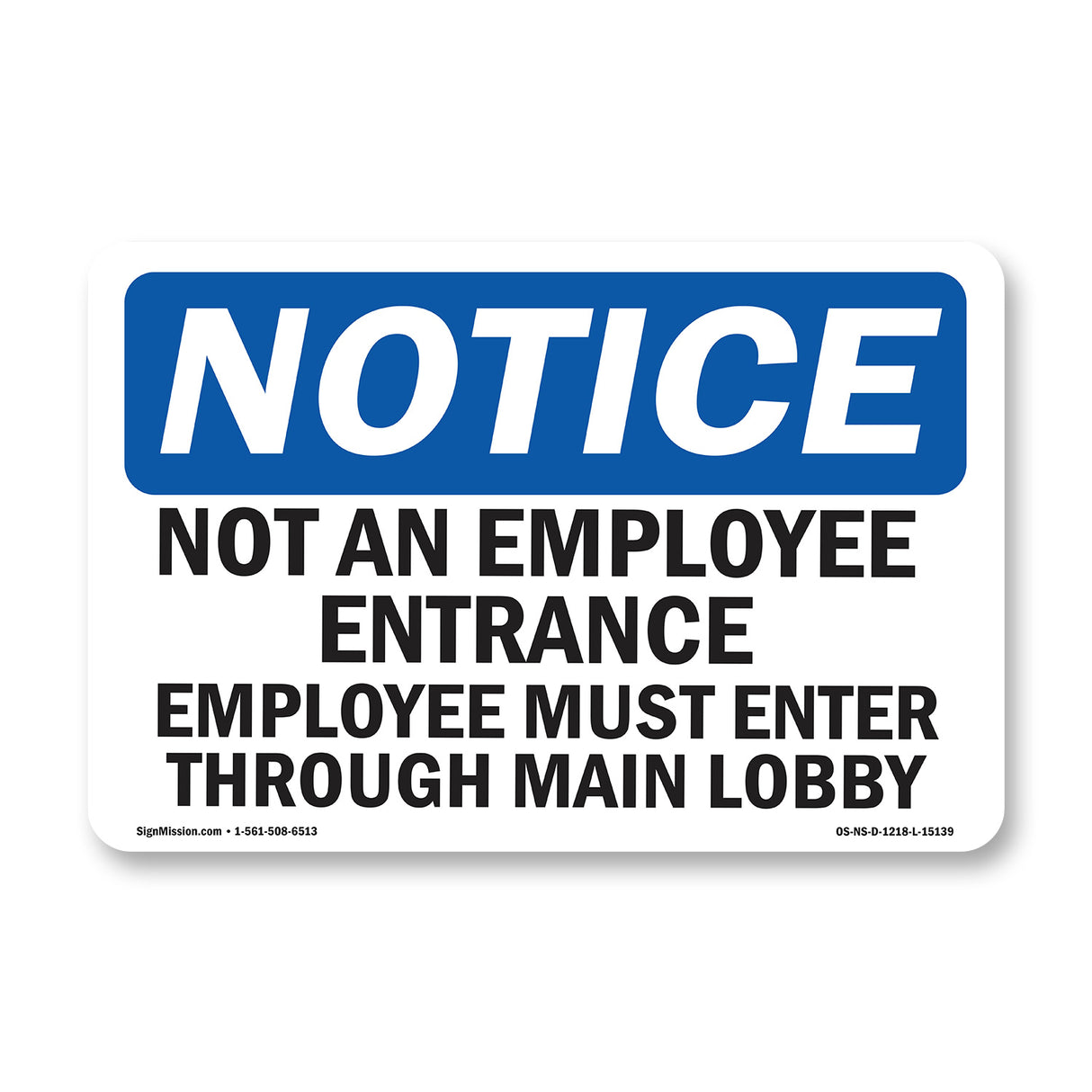 Not An Employee Entrance Employees Must