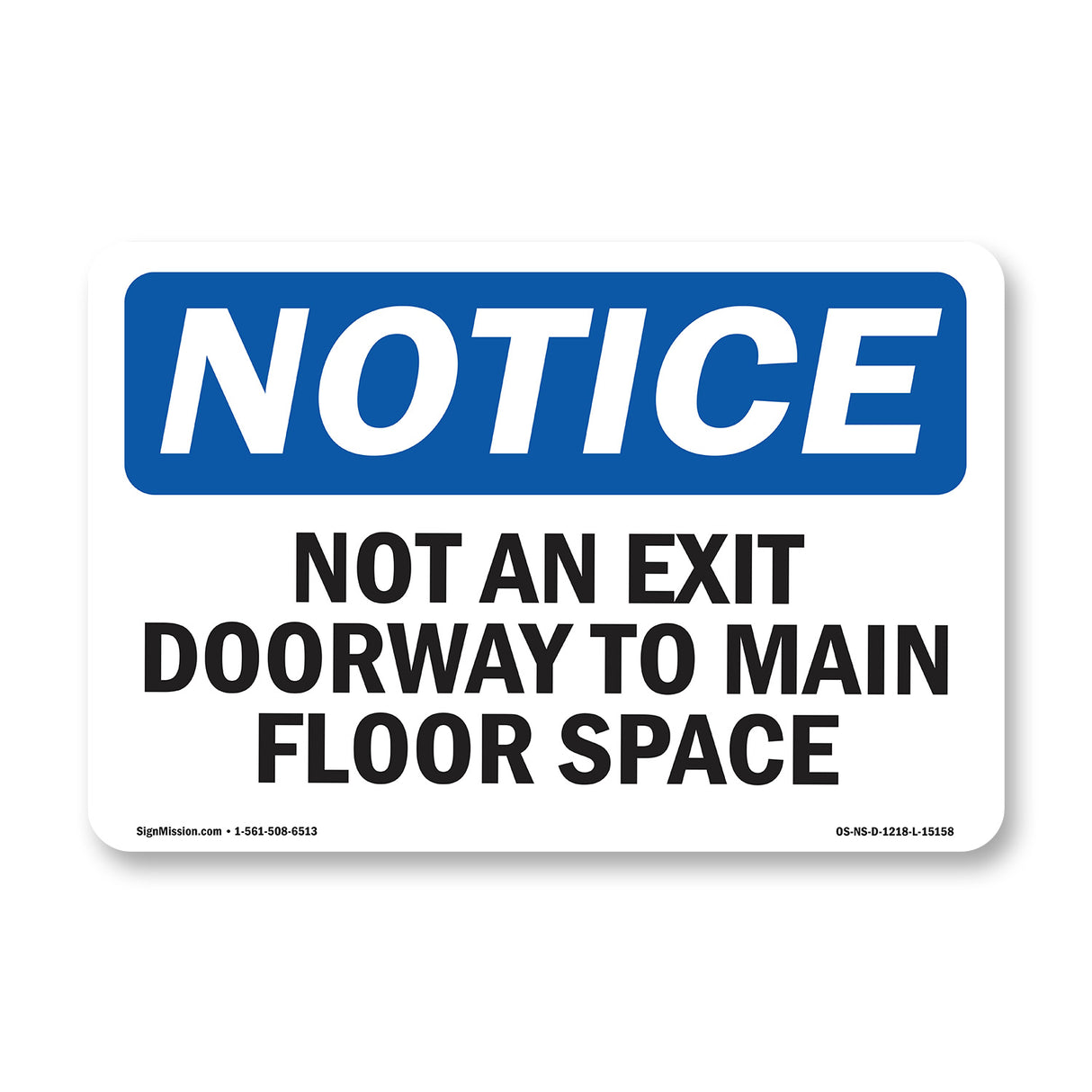Not An Exit Doorway To Main Floor Space