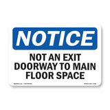 Not An Exit Doorway To Main Floor Space