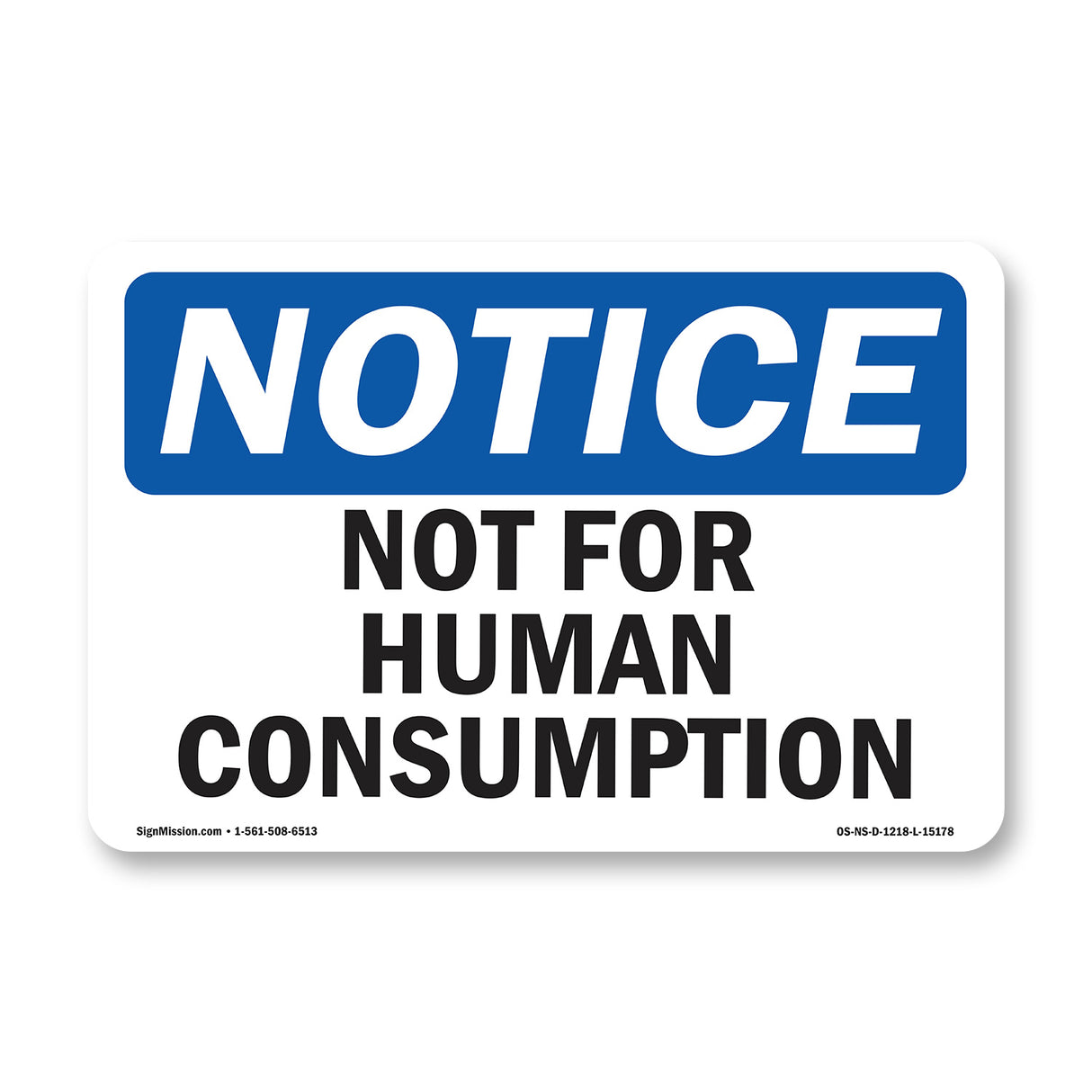 Not For Human Consumption