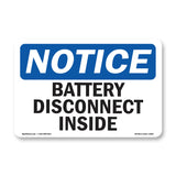 NOTICE Battery Disconnect Inside