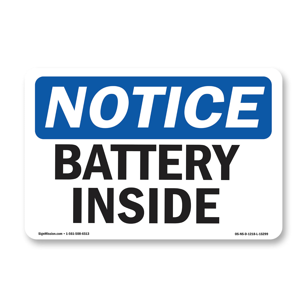 NOTICE Battery Inside