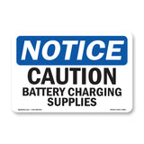NOTICE Caution Battery Charging Supplies