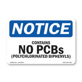 NOTICE Contains No PCBs Polychlorinated Biphenyls