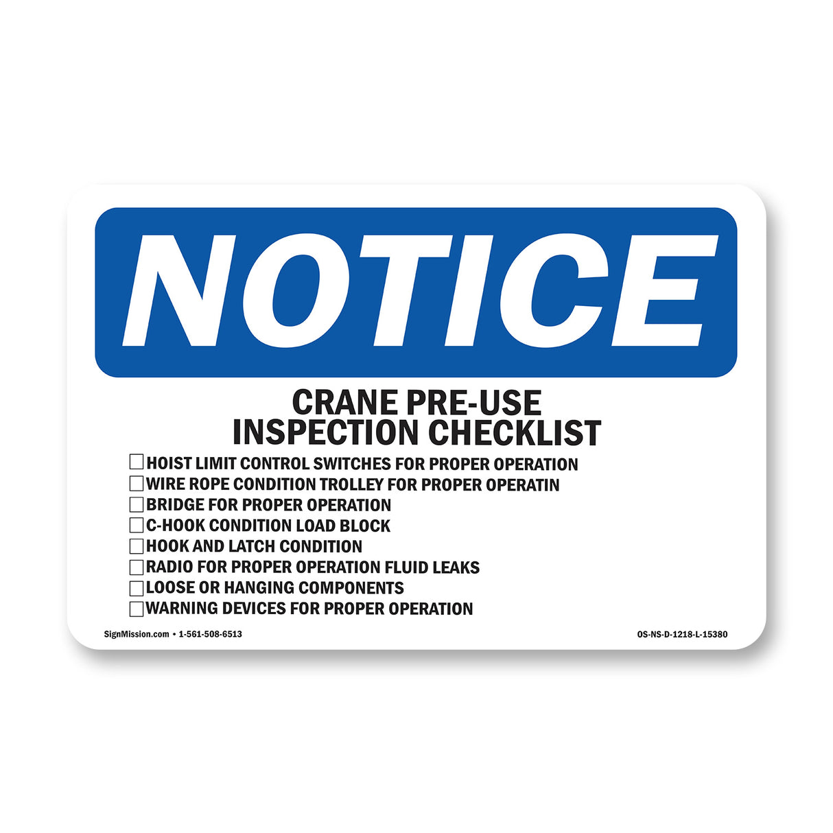NOTICE Crane Pre-Use Inspection Checklist