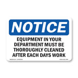 NOTICE Equipment In Your Department Must Be Cleaned