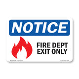 NOTICE Fire Dept Use Only