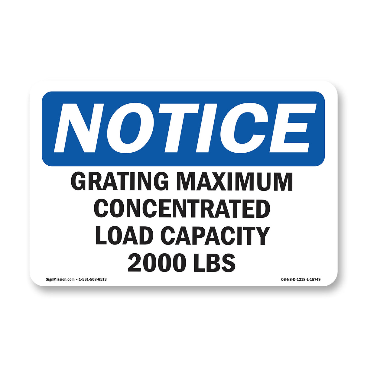 NOTICE Grating Maximum Concentrated Load