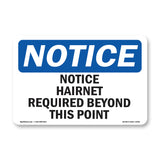 Notice Hairnet Required Beyond