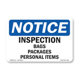 NOTICE Inspection Bags Packages Personal Items