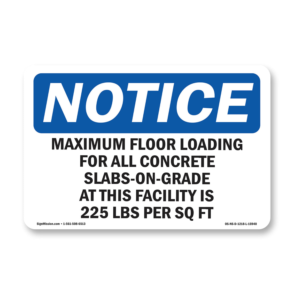 NOTICE Maximum Floor Loading For All Concrete