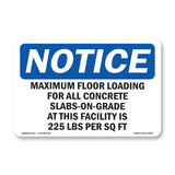 NOTICE Maximum Floor Loading For All Concrete