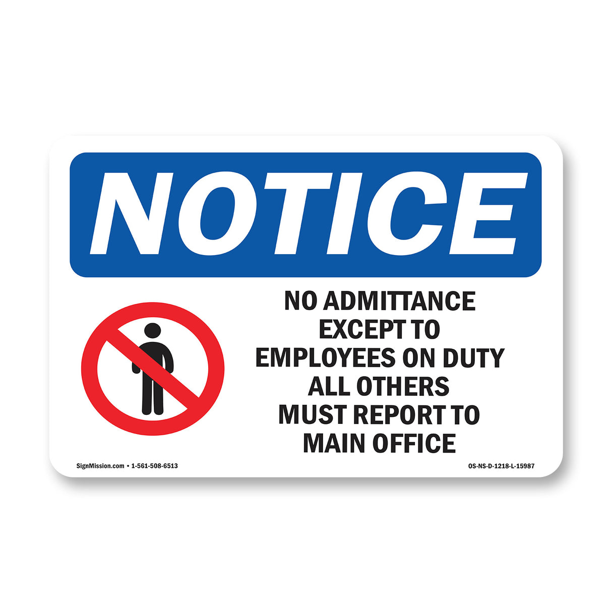No Admittance Except