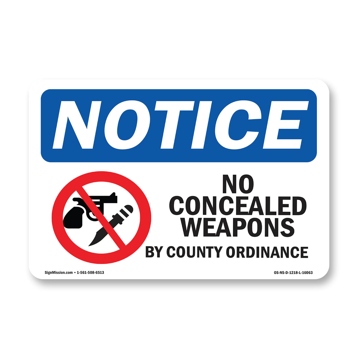 NOTICE No Concealed Weapons By County Ordinance