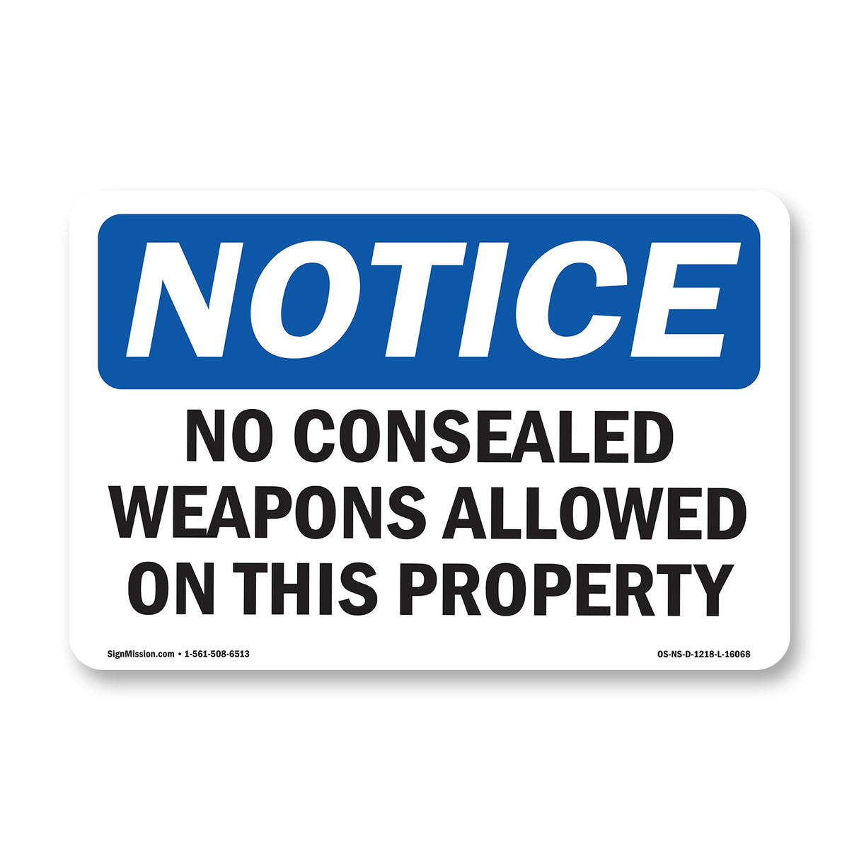 NOTICE No Concealed Weapons Allowed